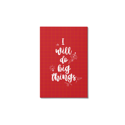 dinkywhee I will do big things - Soft Cover Notebooks